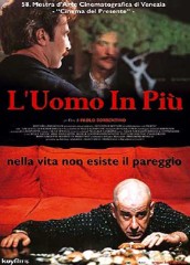 locandina di "L'Uomo in Pi&ugrave;"