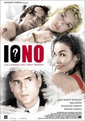 locandina di "Io No"