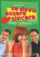 locandina di "Se Devo Essere Sincera"
