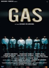 locandina di "Gas"