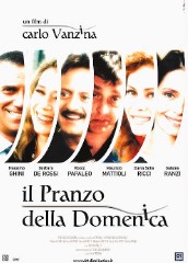 locandina di "Il Pranzo della Domenica"