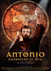 locandina di "Antonio, Guerriero di Dio"