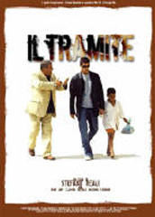 locandina di "Il Tramite"