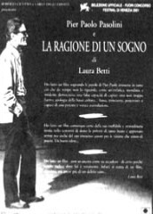 locandina di "Pier Paolo Pasolini e La Ragione di un Sogno"