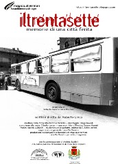 Il ''trentasette'' memorie di una citt� ferita