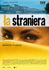 locandina di "La Straniera"