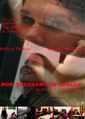 locandina di "Non Voltarmi le Spalle"