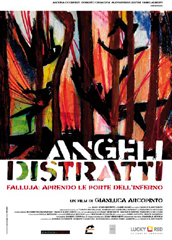 locandina di "Angeli Distratti"