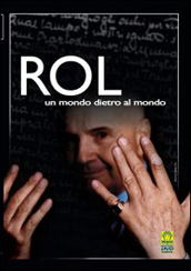 locandina di "Rol - Un Mondo dietro al Mondo"