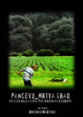 locandina di "Pančevo_Mrtav Grad"
