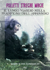 locandina di "Folletti Streghe Magie. Il Lungo Viaggio nella Tradizione dell�Appennino"
