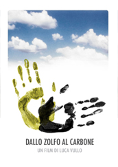locandina di "Dallo Zolfo al Carbone"