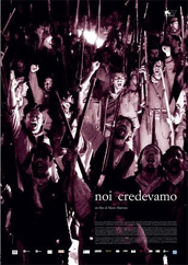 locandina di "Noi Credevamo"