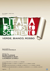 locandina di "L'Italia del Nostro Scontento"