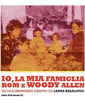 locandina di "Io, la Mia Famiglia Rom e Woody Allen"