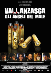 locandina di "Vallanzasca - Gli Angeli del Male"