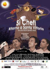 locandina di "Si Chef! Ritorno a Santa Vittoria"
