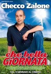 locandina di "Che Bella Giornata"