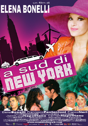 locandina di "A Sud di New York"