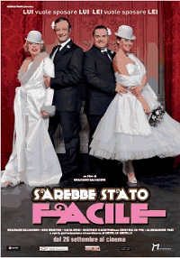 locandina di "Sarebbe stato Facile"