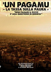 locandina di "Un pagamu - La tassa sulla paura"