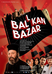 locandina di "Ballkan Bazar"
