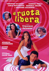 locandina di "A Ruota Libera"