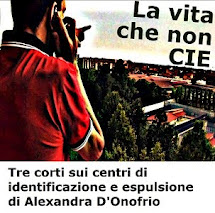 locandina di "La Vita che non CIE"