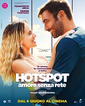 HOTSPOT - AMORE SENZA RETE - Dal 6 giugno al cinema