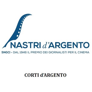 NASTRI d'ARGENTO 2024 - I vincitori dei Corti d'Argento
