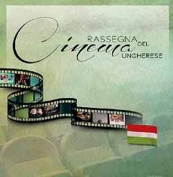 Dall'11 novembre la Rassegna del Cinema Ungherese a Roma