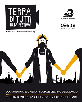 Terra di Tutti Film Festival 2014, a Bologna dall'8 al 12 ottobre