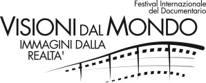 A Milano la prima edizione di Visioni dal Mondo  Immagini dalla Realt, Festival Internazionale del Documentario