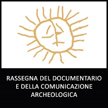 I film selezionati alla 5. Edizione della Rassegna del Documentario e della Comunicazione Archeologica