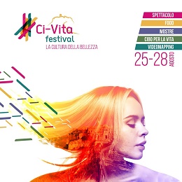 Torna il Ci-Vita Festival dal 25 al 28 agosto