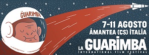 LA GUARIMBA FILM FESTIVAL V - Dal 7 all'11 agosto