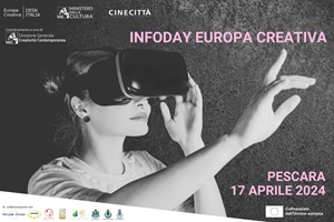 INFODAY EUROPA CREATIVA - Il 17 aprile a Pescara