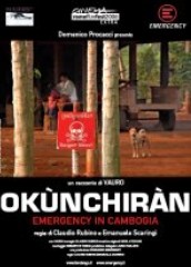 locandina di "Okùnchiràn Emergency in Cambogia"