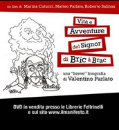locandina di "Vita e Avventure del Signor di Bric à Brac"