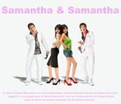locandina di "Samantha & Samantha"
