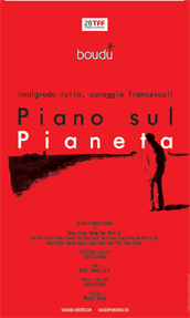 locandina di "Piano sul Pianeta (Malgrado Tutto, Coraggio Francesco!)"
