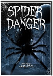 locandina di "Spider Danger"