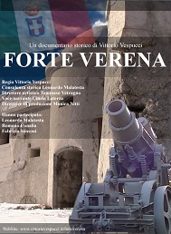 locandina di "Forte Verena - Un documentario storico di Vittorio Vespucci"