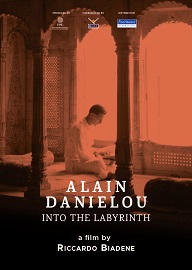 locandina di "Alain Daniélou: Il Labirinto di una Vita"