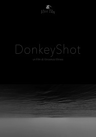 locandina di "DonkeyShot"