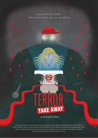 locandina di "Terror Take Away"