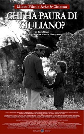 locandina di "Chi ha Paura di Giuliano?"