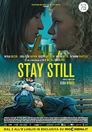 locandina di "Stay Still"
