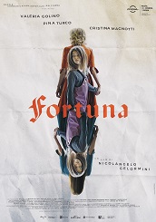 locandina di "Fortuna"