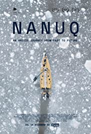 locandina di "Nanuq, an Arctic Journey from Past to Future"